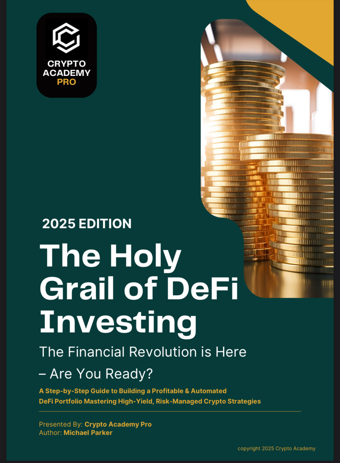 The Holy Grail of DeFi Investing – Your Guide to Passive Income & Crypto Wealth